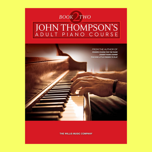 John Thompson's Adult Piano Course Book 2