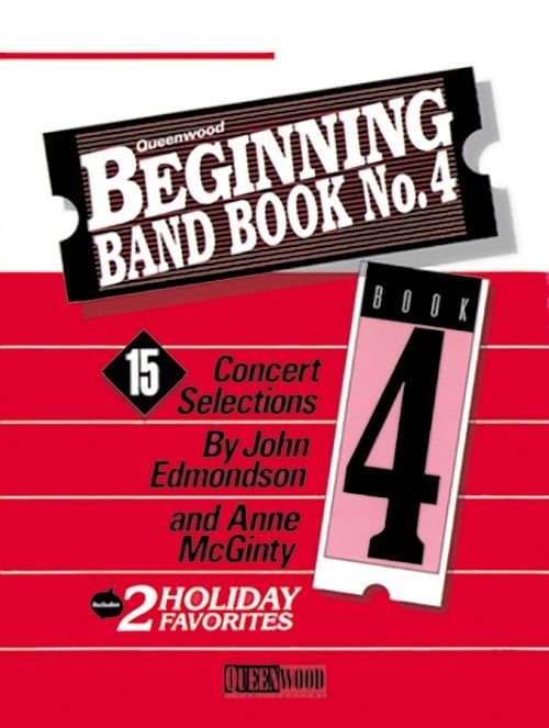 Beginning Band Book No 4 Trombone/Baritone Bc/Bassoon