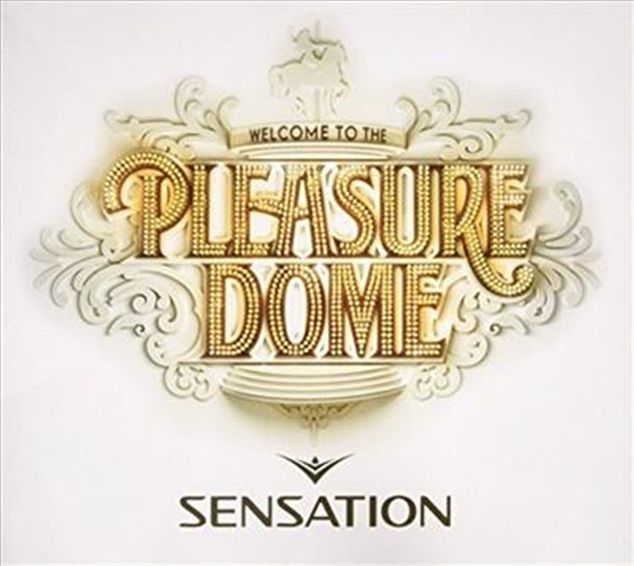 Various Artists - Sensation- Welcome To The Pleasuredome CD