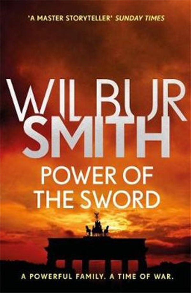 Power of the Sword - Wilbur Smith