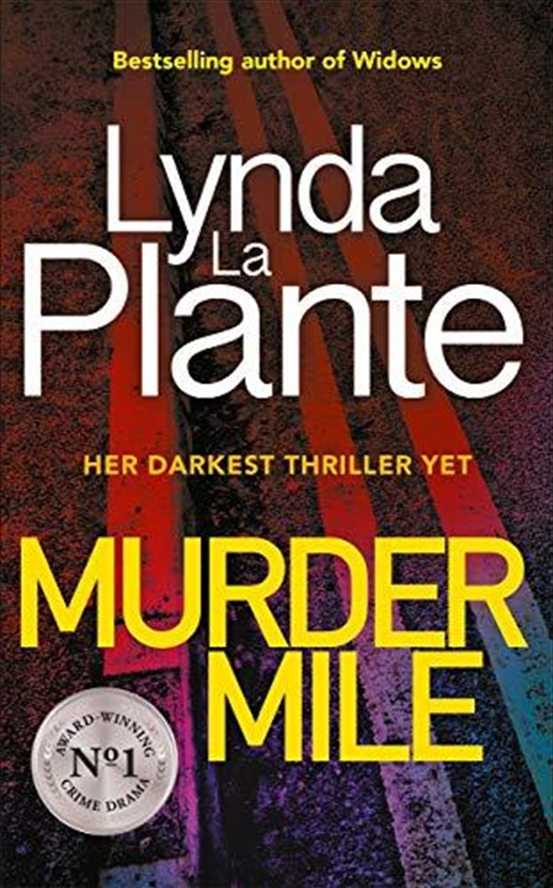 Murder Mile - Lynda Plante La