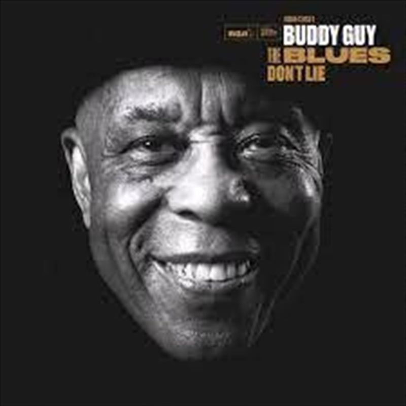 Buddy Guy - Blues Donít Lie CD