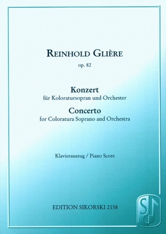 Gliere - Concerto For Coloratura Soprano/Piano