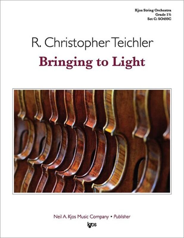 Bringing To Light For String Orchestra So1.5 Sc/Pts - Neil A. Kjos Music Company