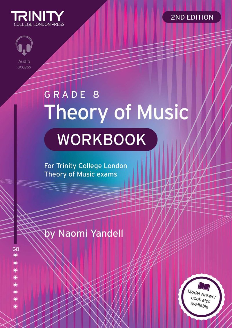 Trinity Theory Of Music Workbook Grade 8 (2Nd Edition) - Trinity College London
