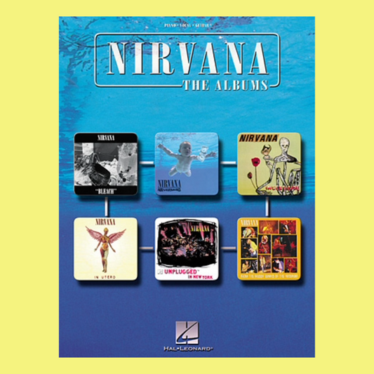 Nirvana The Albums - PVG Songbook (52 Songs)
