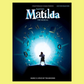 Roald Dahl's Matilda  - The Musical Easy Piano Songbook