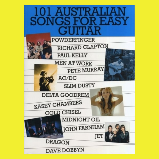 101 Australian Songs For Easy Guitar - Volume 1 Songbook