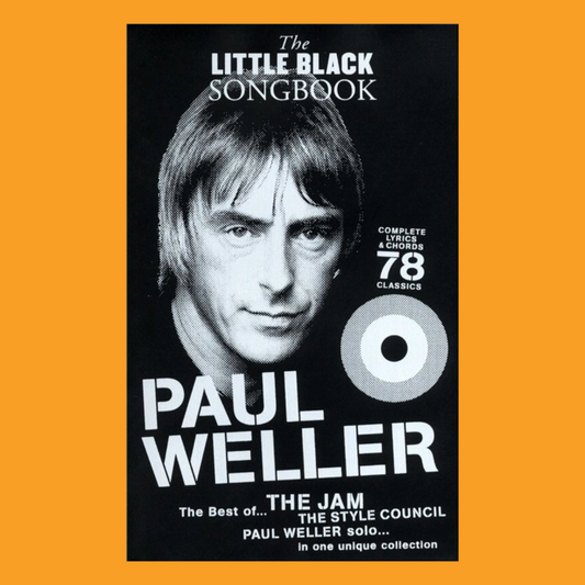 The Little Black Book Of Paul Weller For Guitar - 78 Songs