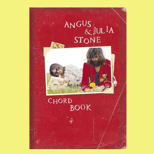 The Angus & Julia Stone Chord Book