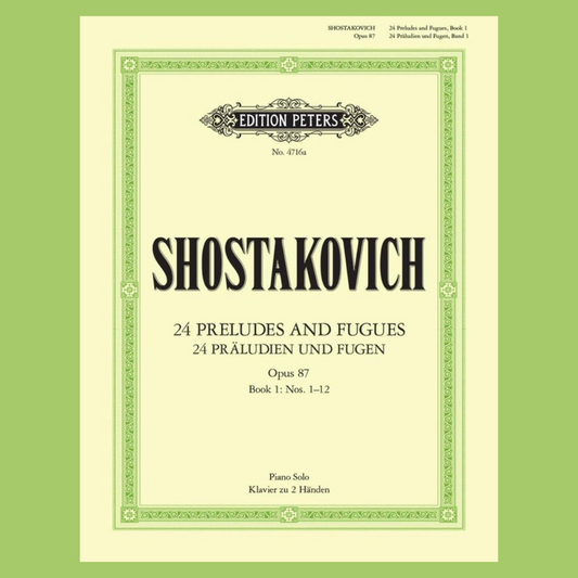 Shostakovich - 24 Preludes & Fugues Opus. 87 Volume 1 Piano Solo Book