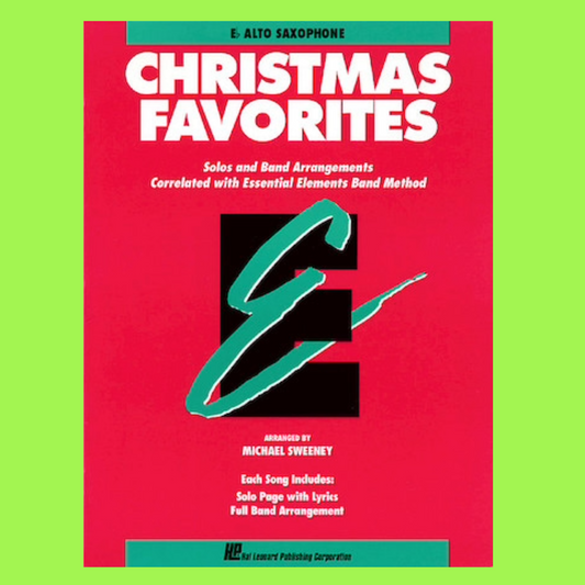 Essential Elements Christmas Favorites - Eb Alto Saxophone Book