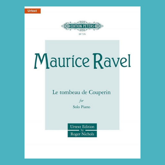 Maurice Ravel - Le Tombeau De Couperin Urtext Piano Solo Book