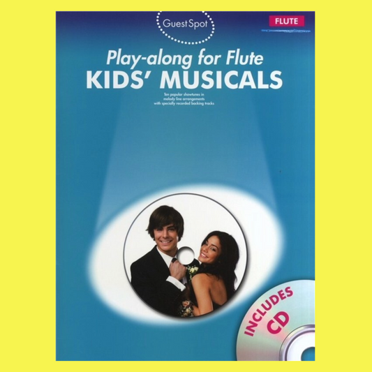 Guest Spot - Kids Musicals Flute Play Along Book/Cd