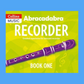 Abracadabra - Recorder Book 1