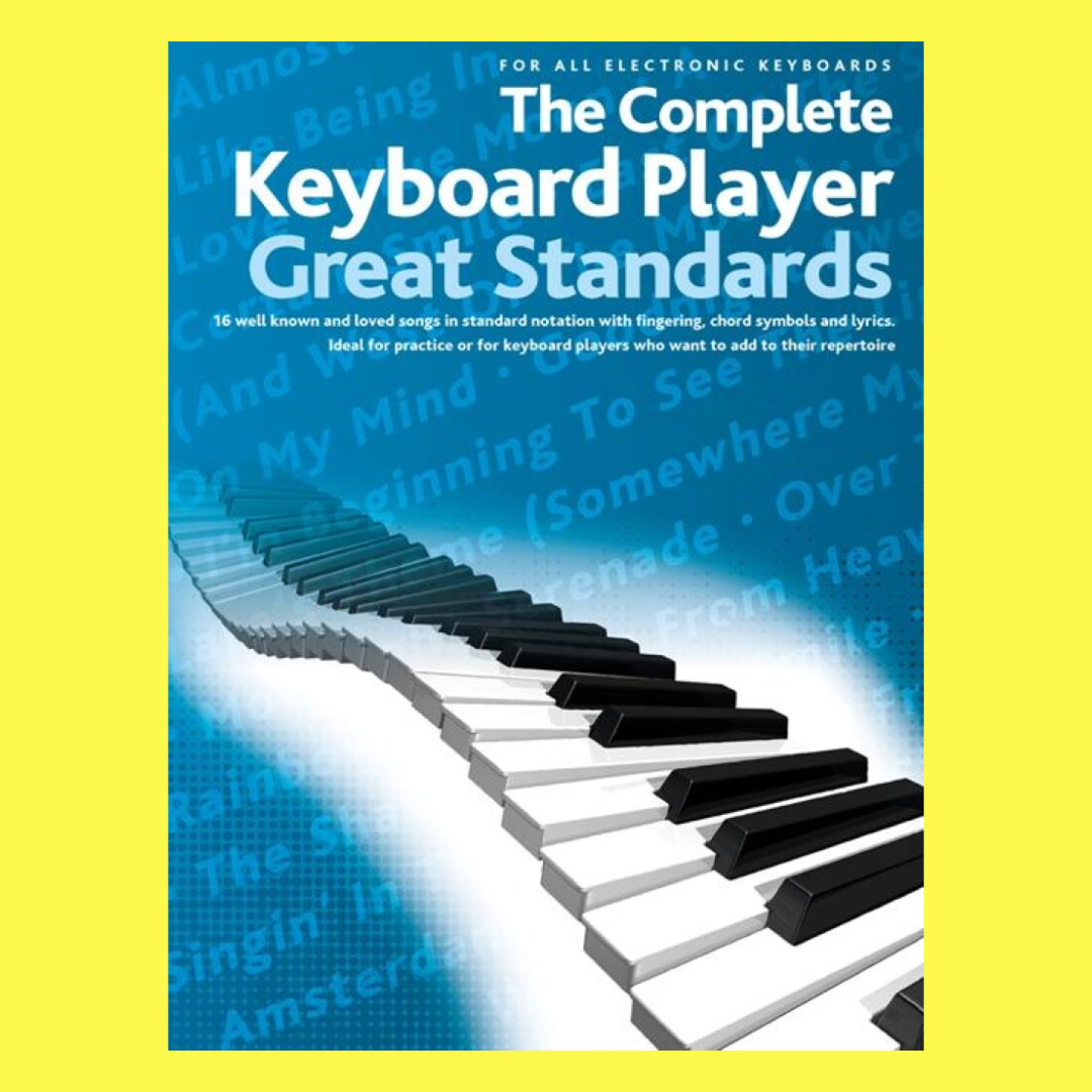The Complete Keyboard Player Great Standards Songbook