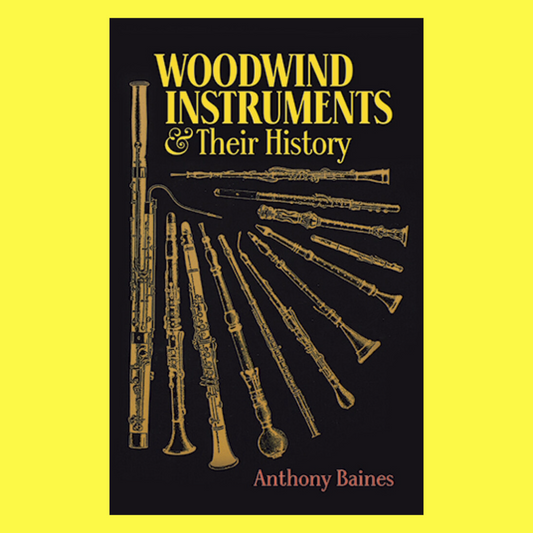 Woodwind Instruments & Their History Book