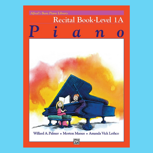 Alfred's Basic Piano Library - Recital Book Level 1A