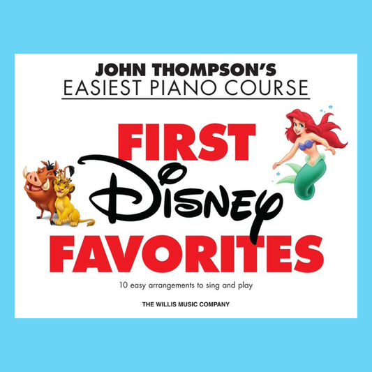 John Thompson's Easiest Piano Course - First Disney Favourites Book