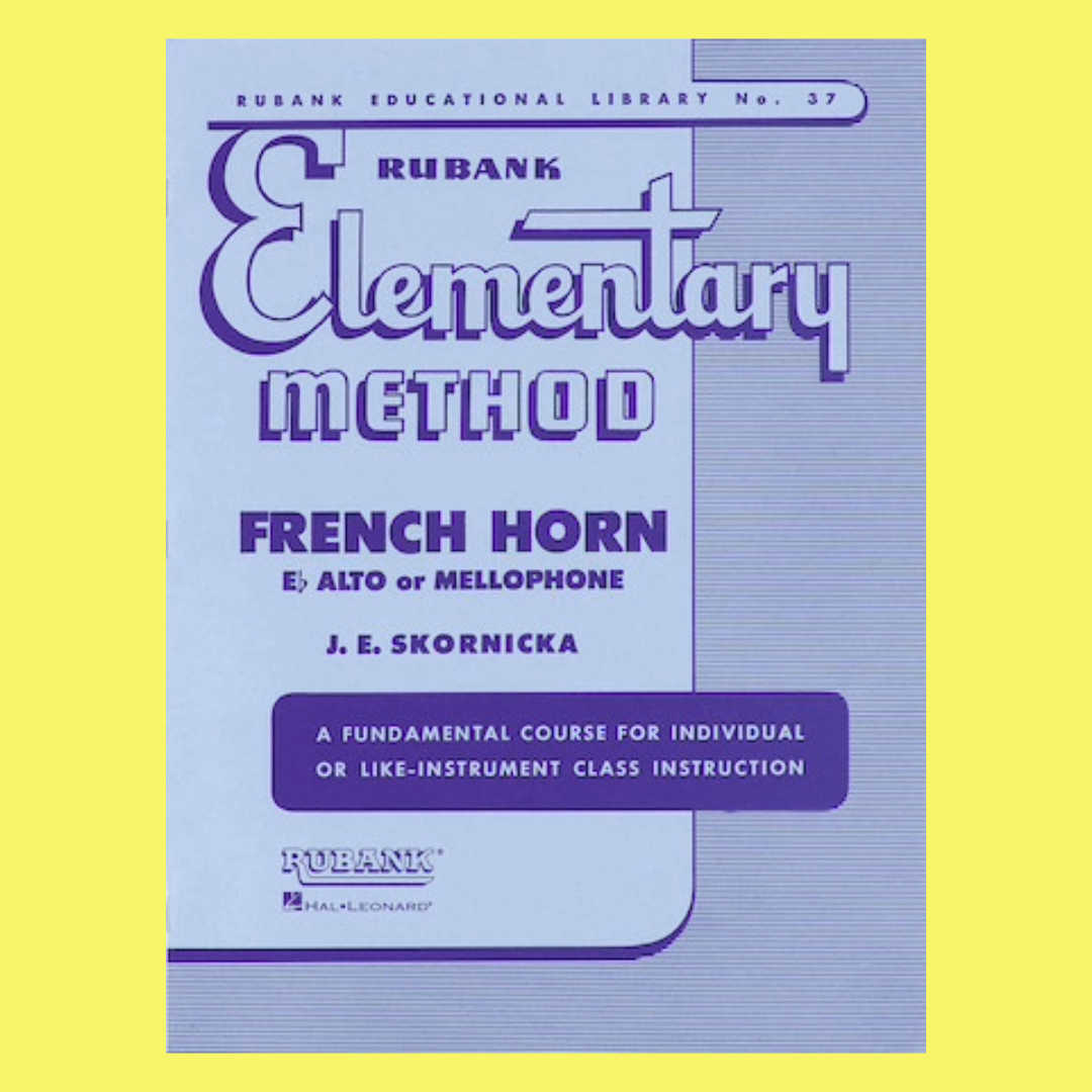 Rubank Elementary Method - French Horn Book