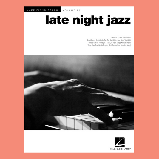 Late Night Jazz - Jazz Piano Solos Volume 27 Book