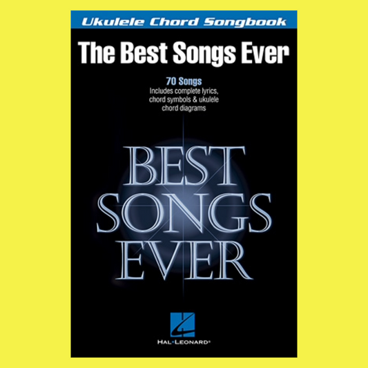 Ukulele Chord Songbook Best Songs Ever (70 Songs)