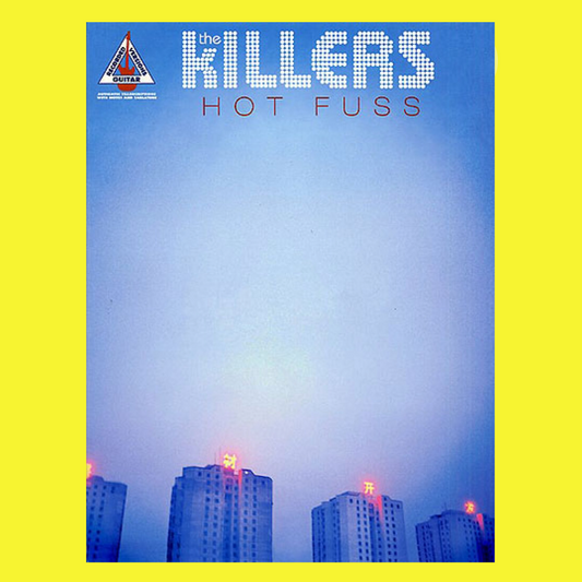 The Killers - Hot Fuss Guitar Tab Songbook