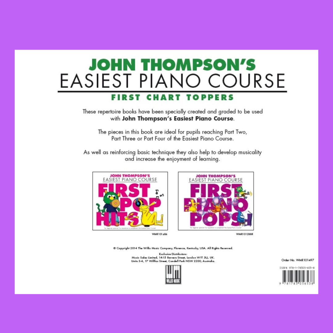 John Thompson's Easiest Piano Course - First Chart Toppers Book
