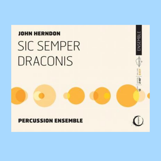 Sic Semper Draconis Percussion Ensemble Sc/Pts