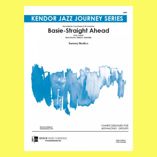 Sammy Nestico: Basie Straight Ahead (Simplified Version) Jazz Ensemble - Parts/Score
