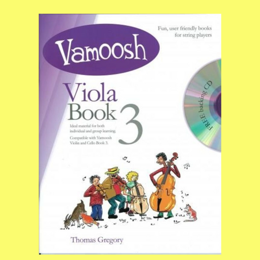 Thomas Gregory - Vamoosh Viola Book 3 (Book/Cd)