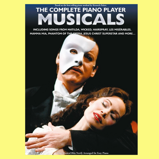 The Complete Piano Player - Musicals Songbook