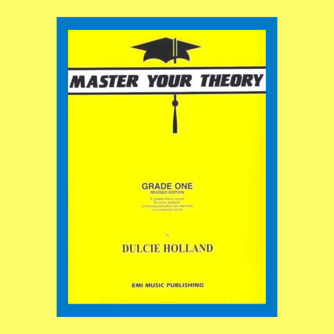 Master Your Theory - Grade 1 Yellow Book MYT (Revised Edition)