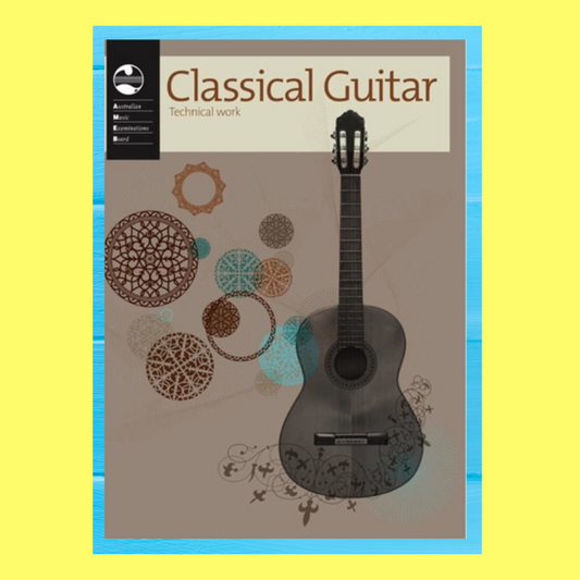 AMEB Classical Guitar - Technical Work Book (2011+)