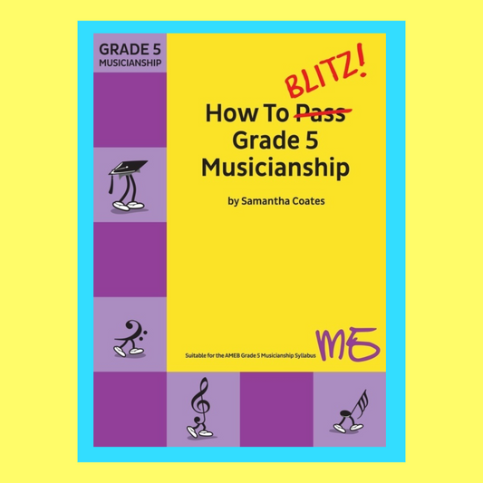 How To Blitz Grade 5 Musicianship Book