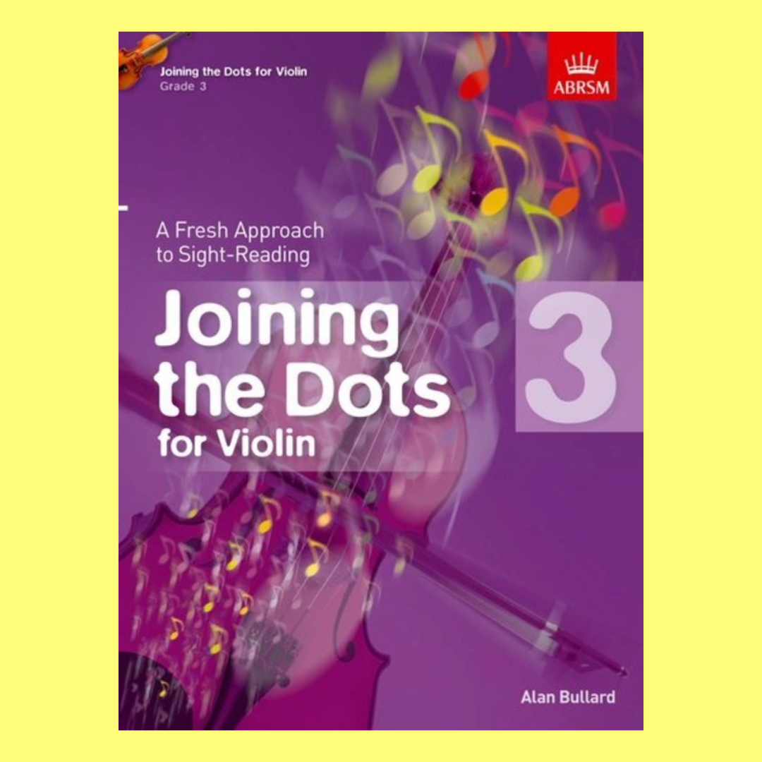 ABRSM Joining The Dots For Violin - Book 3