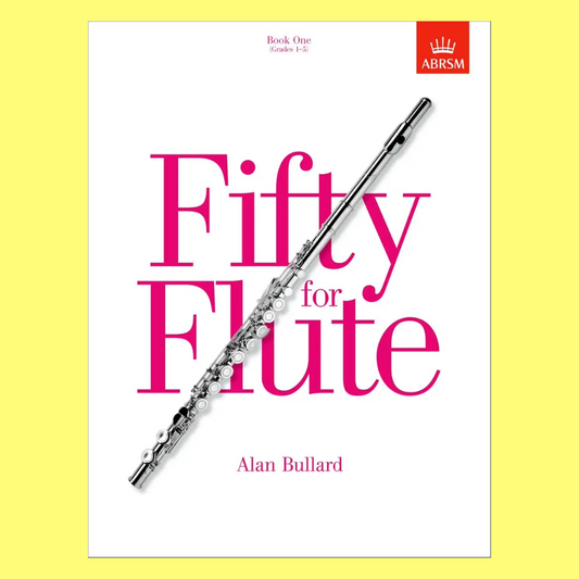Fifty For Flute Book 1 (Grades 1-5)