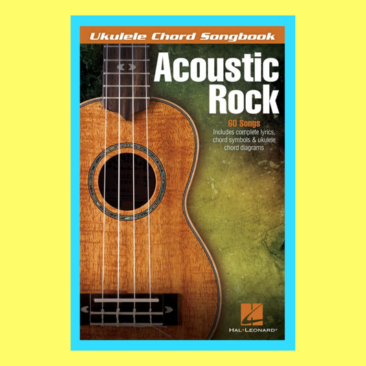 Ukulele Chord Songbook - Acoustic Rock 60 Songs