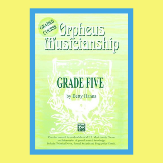 Orpheus Musicianship - Grade 5 Graded Course Book