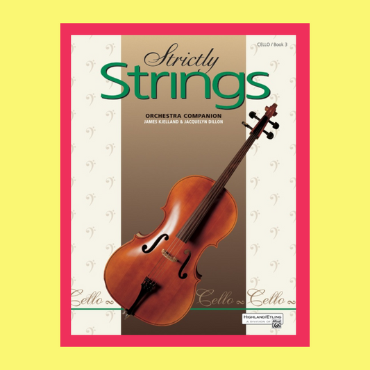 Strictly Strings - Cello Book 3