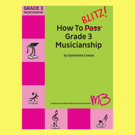 How To Blitz Grade 3 Musicianship Book
