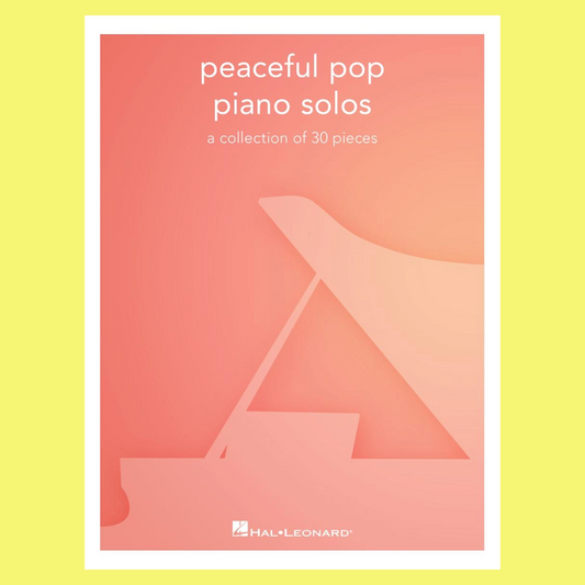 Peaceful Pop Piano Solos Book