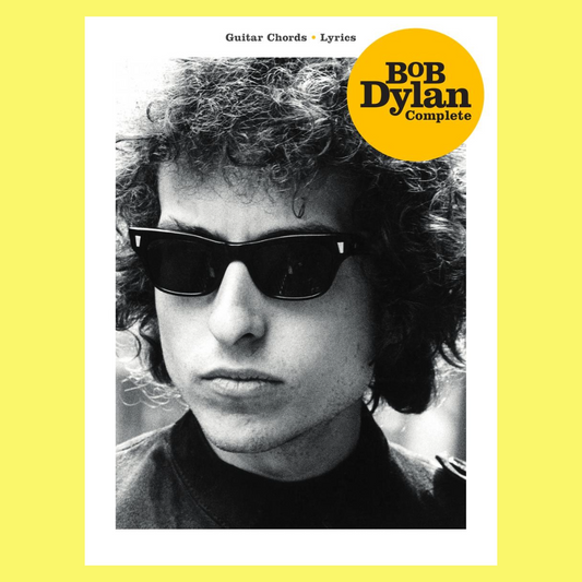 Bob Dylan Complete Guitar Chords and Lyrics Complete Book