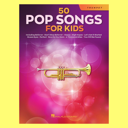 50 Pop Songs for Kids for Trumpet Book