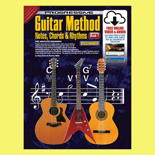Progressive Guitar Method - Notes Chords And Rhythms Book 1