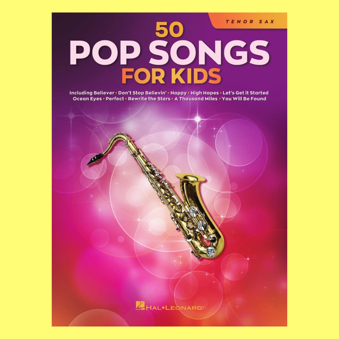 50 Pop Songs for Kids for Tenor Saxophone Book