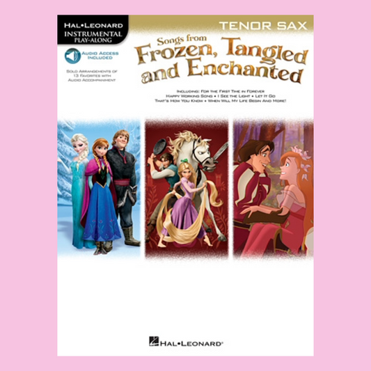 Songs From Frozen, Tangled, & Enchanted Tenor Saxophone Book/Ola