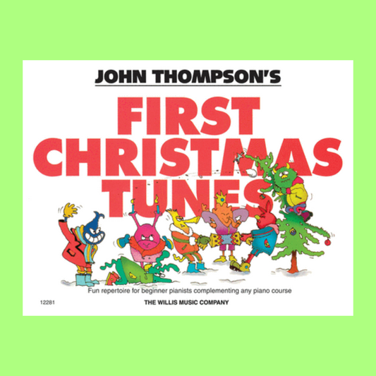 John Thompson's Easiest Piano Course - First Christmas Tunes Book