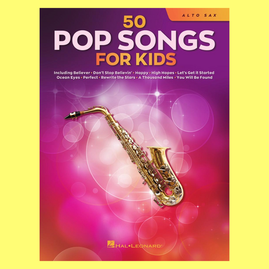 50 Pop Songs for Kids for Alto Saxophone Book