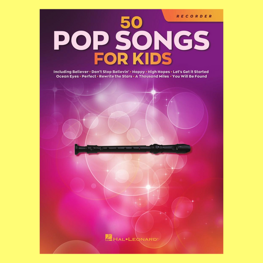 50 Pop Songs for Kids for Recorder Book